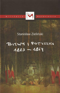 Stanisław Zieliński „Bitwy i potyczki 1863-1864” (Województwo płockie)