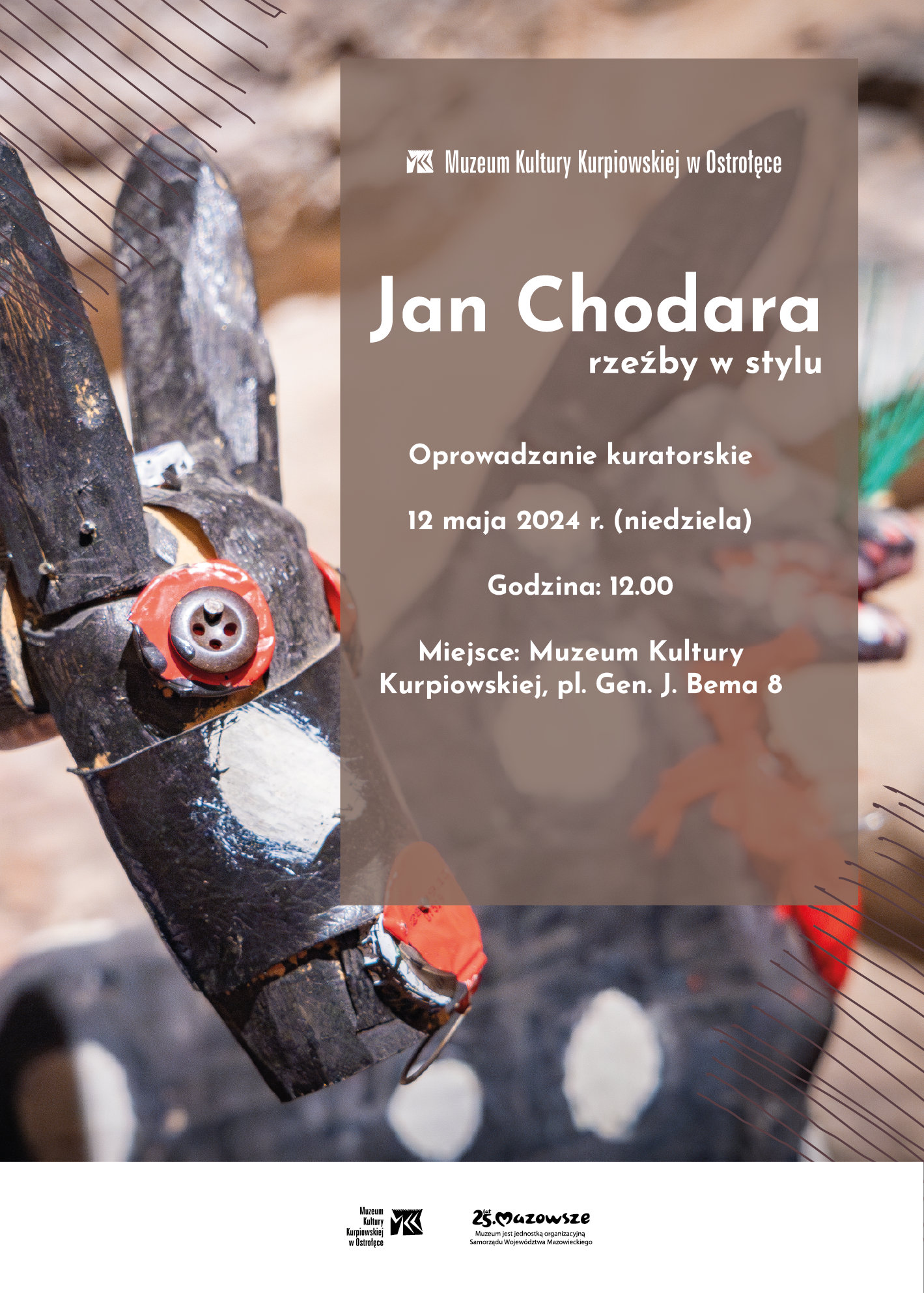 Zapraszamy na oprowadzanie kuratorskie po wystawie „Jan Chodara – rzeźby w stylu”