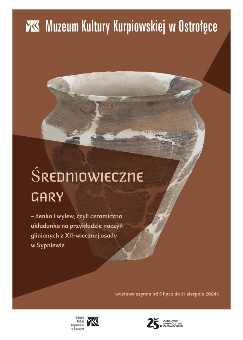 Plakat reklamujący wystawę „Średniowieczne gary – denko i wylew, czyli ceramiczna układanka na przykładzie naczyń glinianych z XII-wiecznej osady w Sypniewie”