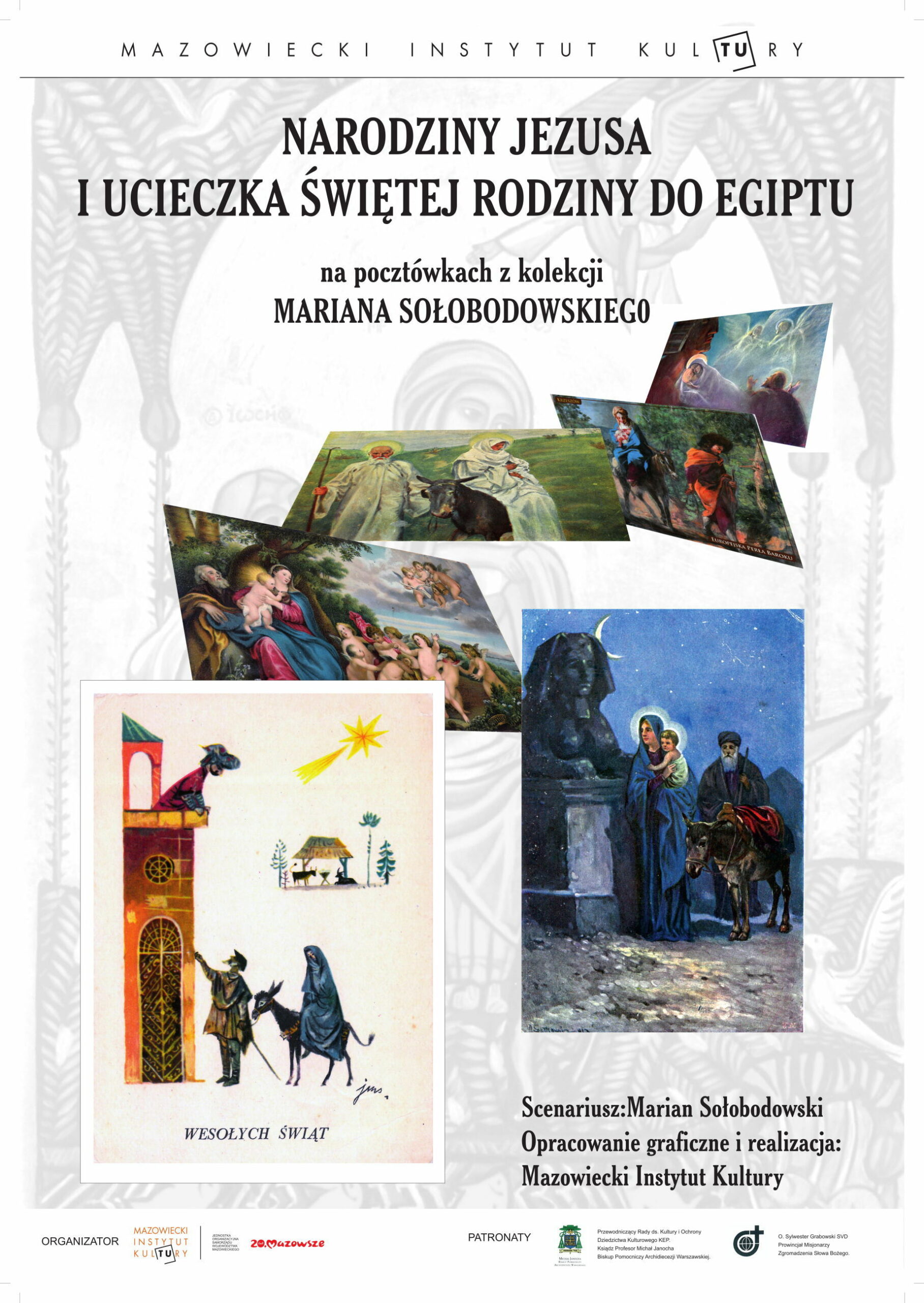 Wystawa „Narodziny Jezusa i ucieczka Świętej Rodziny do Egiptu na pocztówkach z kolekcji Mariana Sołobodowskiego”