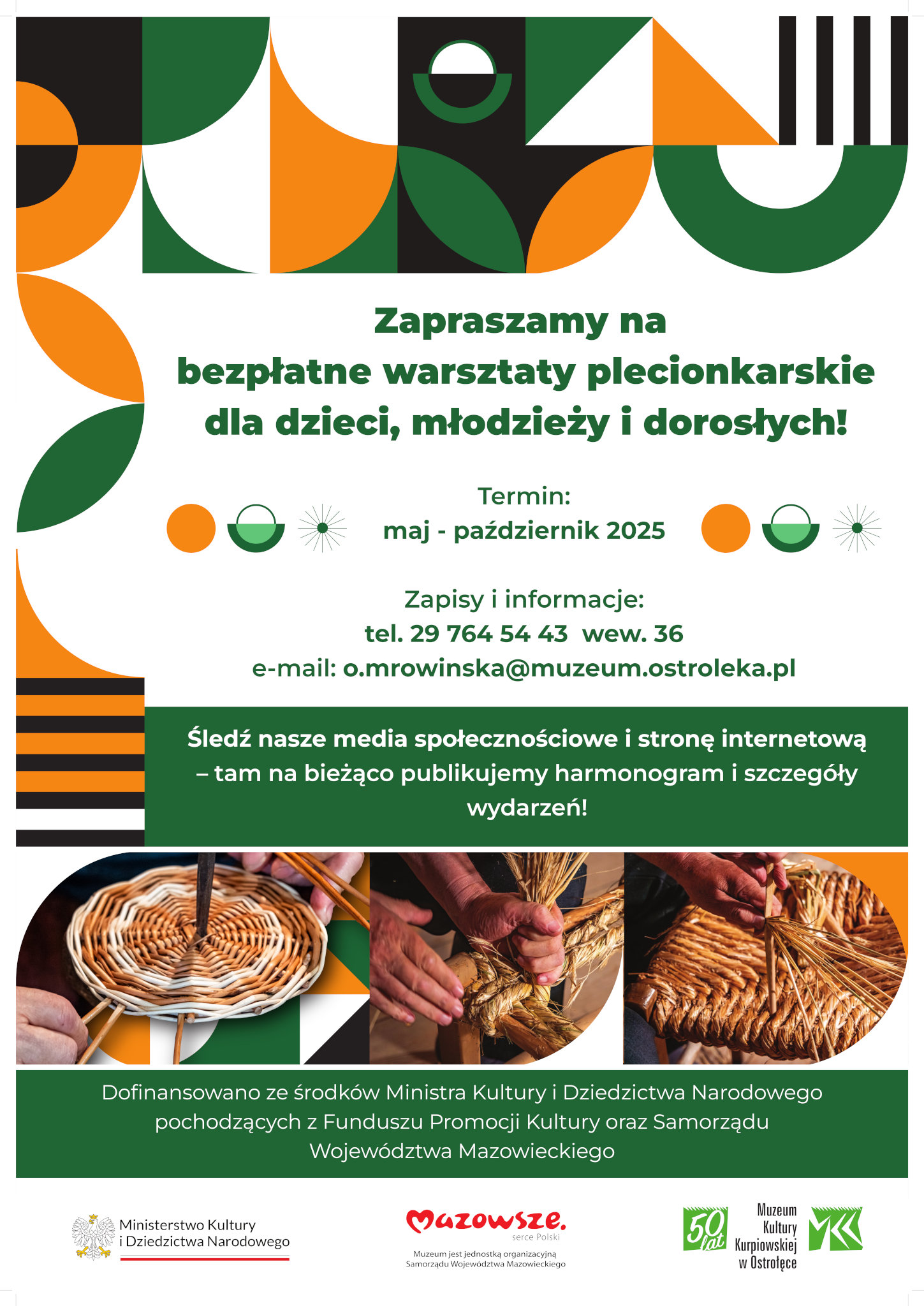 Lipcowe warsztaty plecionkarskie z żywą tradycją!