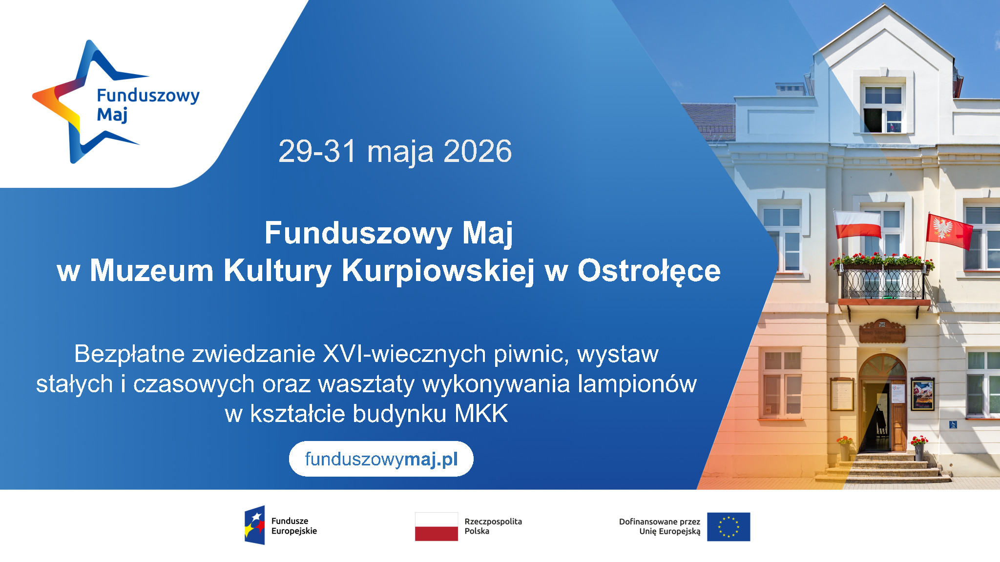 Zapraszamy na&nbsp;Funduszowy Maj do&nbsp;Muzeum Kultury Kurpiowskiej