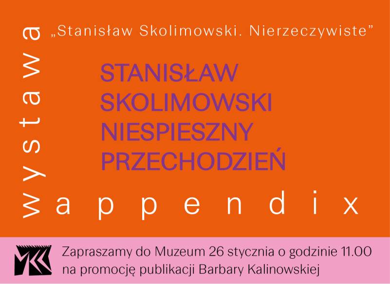 banner reklamujący promocję publikacji Barbary Kalinowskiej „Stanisław Skolimowski. Niespieszny przechodzień”