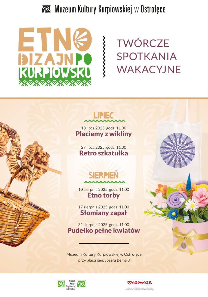 Plakat reklamujący twórcze spotkania wakacyjne „Etnodizajn po kurpiowsku”