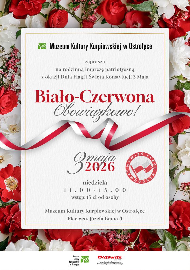 Plakat promujący rodzinną imprezę patriotyczną „Biało-czerwona. Obowiązkowo!”