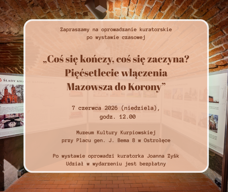 Zapraszamy na oprowadzanie kuratorskie po wystawie